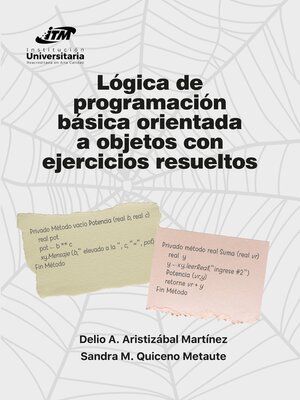 cover image of Lógica de programación básica orientada a objetos con ejercicios resueltos